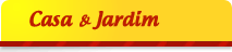 Casa & Jardim